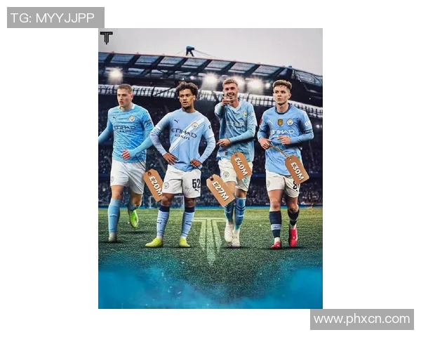京多安领衔新阵容展现实力曼城新赛季前景备受期待